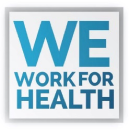 we work for health